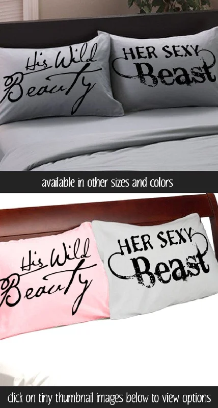 His Wild Beauty Her Sexy Beast Pillow Cases Couples Pillowcases Sexy For Him Her Boyfriend Girlfriend Husband Wife His Hers Beauty and Beast